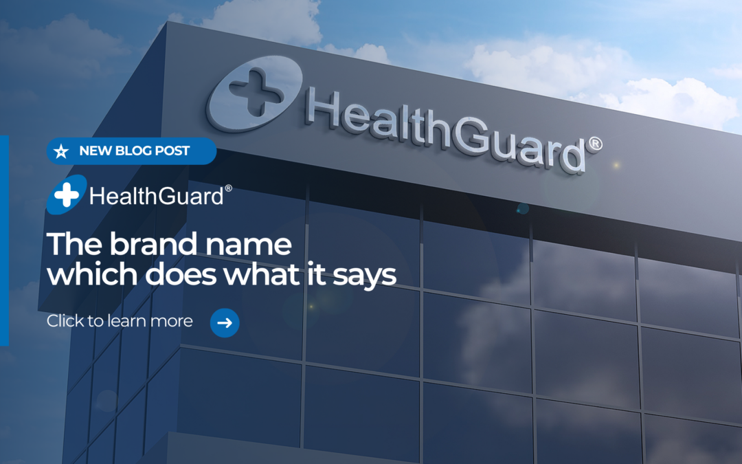 “HEALTHGUARD®” The brand name which does what it says.