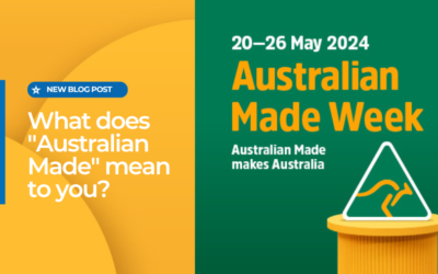 What does “Made in Australia” mean to you?